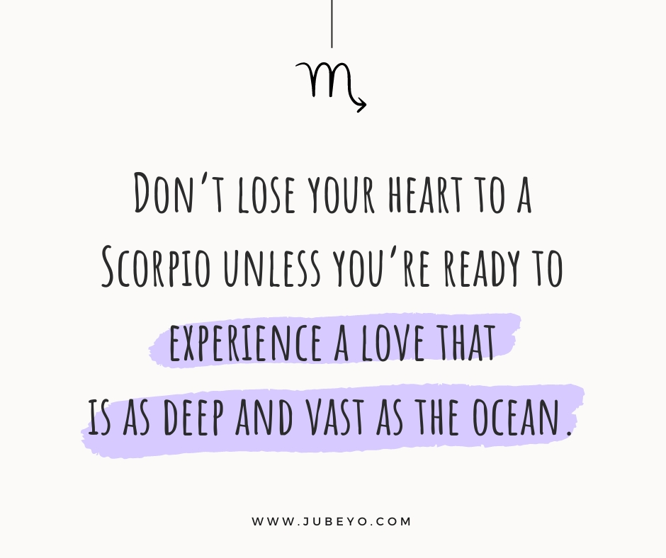 dont lose your heart to a scorpio5